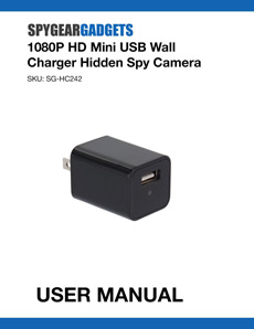 SG-HC242 Mini USB Wall Charger Hidden Camera User Manual