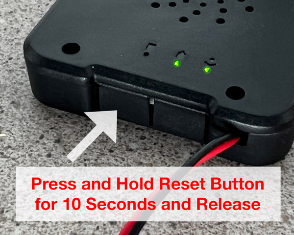 HC100w Press and Hold Reset Button for 10 Seconds